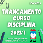 Trancamento de Curso e/ou Disciplina 2021/1
