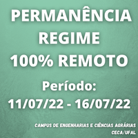 Permanência do regime remoto no período 11/07/22 - 16/07/22