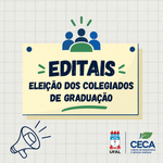 CECA/UFAL publica editais para processos eleitorais dos cursos de graduação